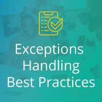 Exceptions Handling Best Practices On Demand Webinar
